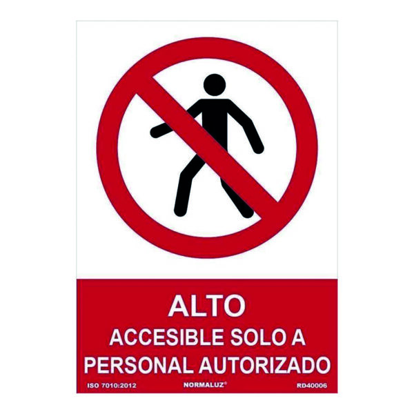 Señal prohibido alto personal autorizado pvc 0,7mm 210x300mm
