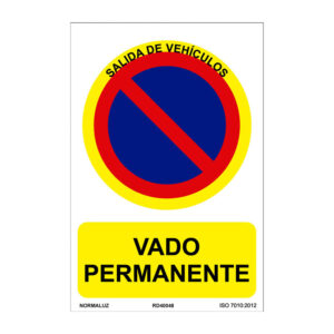 Señal prohibido vado permanente pvc 0,7mm 210x300mm
